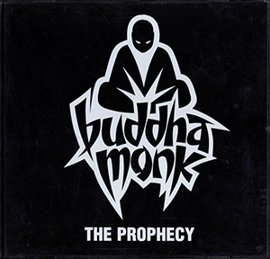 Buddha Monk - Tha Prophecy