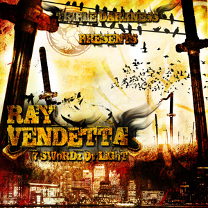 Ray Vendetta - 7 Swordz Ov Light