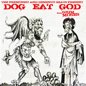 Grim Moses - Dog Eat God