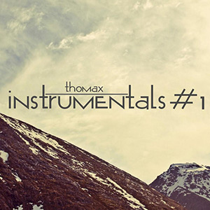 Thomax - Instrumentals #1