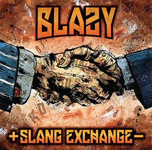 Blazy - Slang Exchange