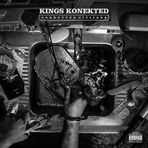 Kings Konekted - Corrupted Citizens