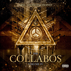 Amos The Ancient Prophet - The Collabos (Vol.4)
