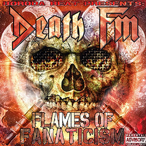 Death FM - Flames Of Fanaticism