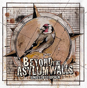 Sinister Stricken - Beyond The Asylum Walls