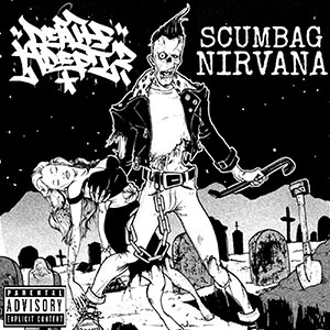Son Of Saturn & Apakalypse (Death Adept) - Scumbag Nirvana