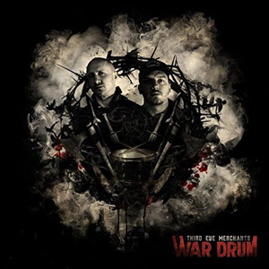 Third Eye Merchants - War Drum