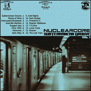 Nuclearcore - Subterranean Groove (Vol.1)