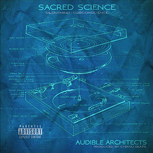 Sacred Science - Audible Architects