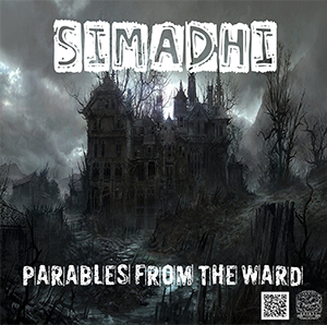 Simadhi - Parables From The Ward