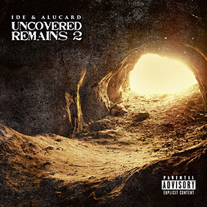 IDE & Alucard - Uncovered Remains 2