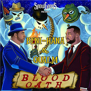 Beni-Hana & Qualm - Blood Oath