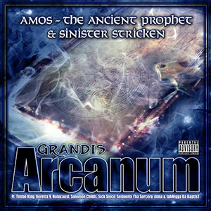 Amos The Ancient Prophet & Sinister Stricken - Grandis Arcanum