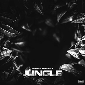 Menace Mendoza - Jungle