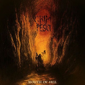 Grim Pesci - Mouth Of Hell