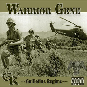 Guillotine Regime - Warrior Gene