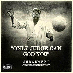 Judgement - Only Judge Can God You