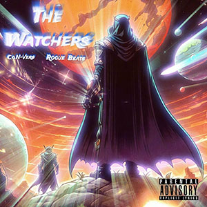 C.o.N-Vers & Rogue Beats - The Watchers