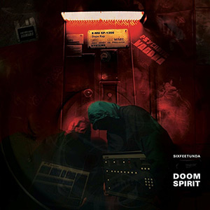 Doom Spirit - Six Feet Unda