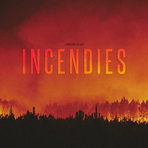Chronic & eLR - Incendies