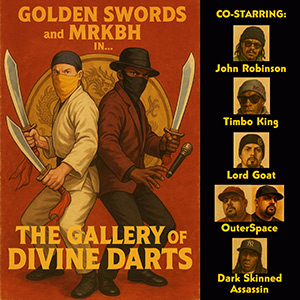 Golden Swords & MRKBH - The Gallery Of Divine Darts