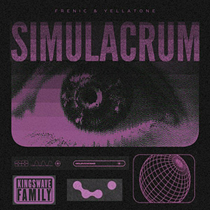 Frenic & Yellatone - Simulacrum