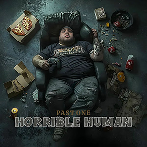 Past One - Horrible Human