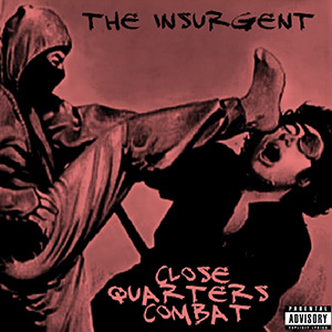 The Insurgent - Close Quarters Combat