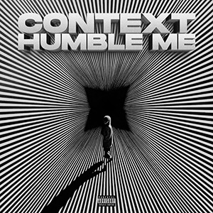 Context - Humble Me