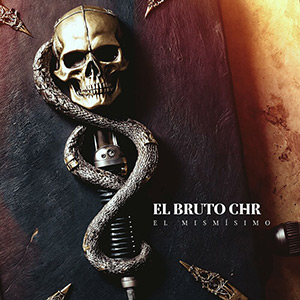 El Bruto Chr - El Mismisimo