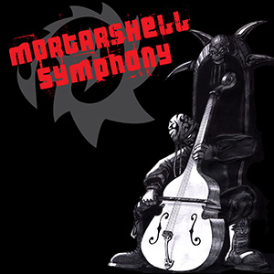 Mortar - Mortarshell Symphony
