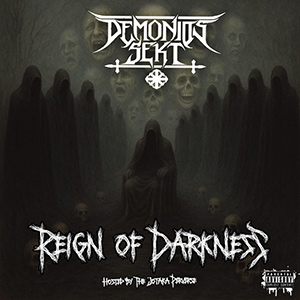 Demonios Sekt - Reign Of Darkness