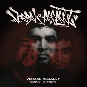 Xcsos & Boreas - Verbal Assault