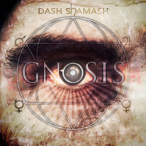 Dash Shamash - Gnosis